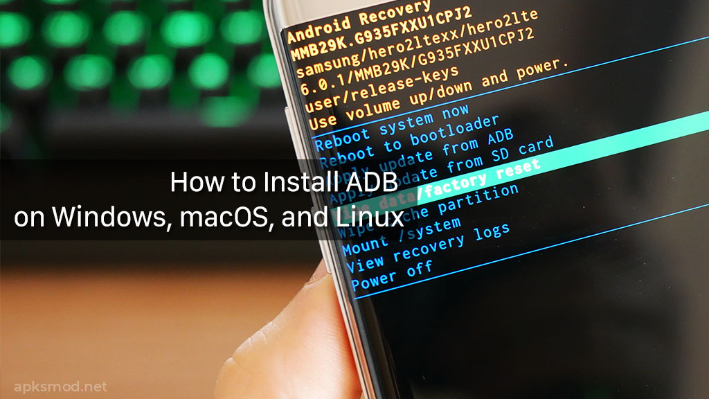 Instructions to install ADB & Fastboot on Windows, macOS and Linux